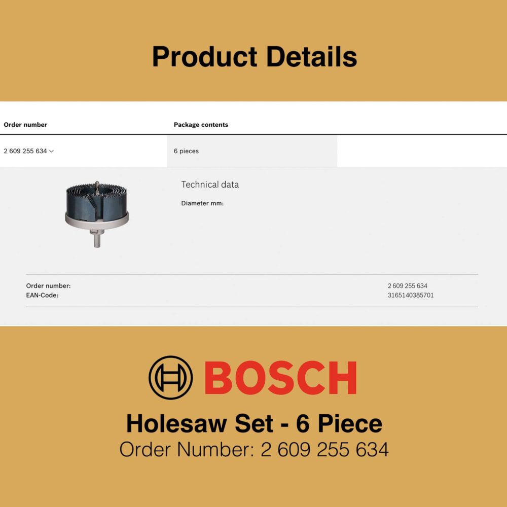 Bosch Holesaw Set 6 Piece - Product Details